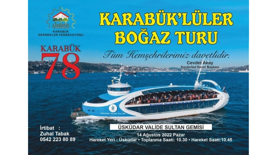 Karabüklüler Boğaz Turuna Katılım Sağladık